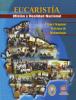 Cubierta para Eucaristía, misión y realidad nacional: Primer Simposio Boliviano de Misionología